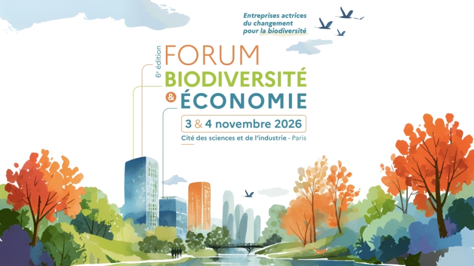 6e Forum Biodiversité et Économie